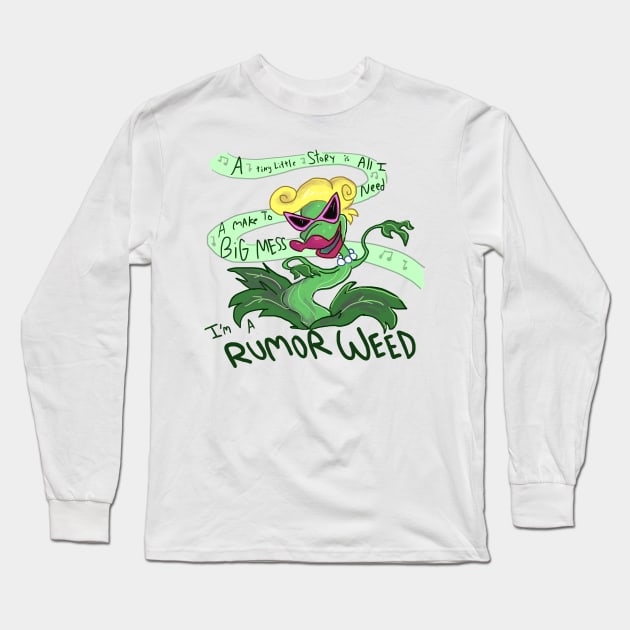 I'm a Rumor Weed (Light Color BG Version) Long Sleeve T-Shirt by sky665